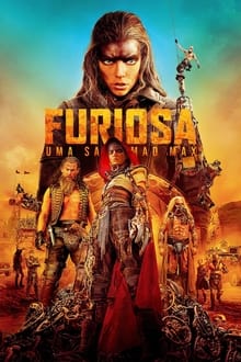 Poster do filme Furiosa: Uma Saga Mad Max
