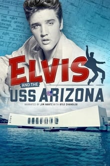 Elvis and the USS Arizona movie poster