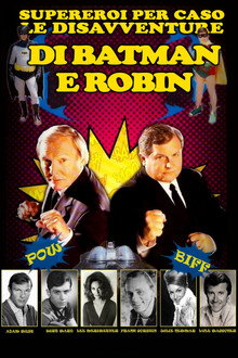 Supereroi per caso - Le disavventure di Batman e Robin