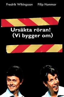 Poster da série Ursäkta röran! (vi bygger om)