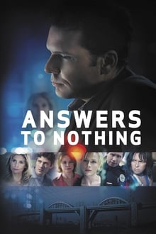 Poster do filme Answers to Nothing