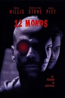 Twelve Monkeys (12 Monkeys) (1995) Twelve Monkeys (12 Monkeys) (1995)