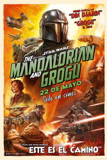Star Wars: The Mandalorian and Grogu / 21 DE MAYO 2026 EN CINES
