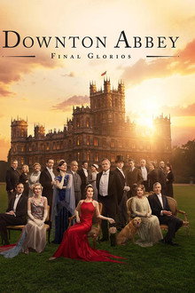 Downton Abbey: Final glorios