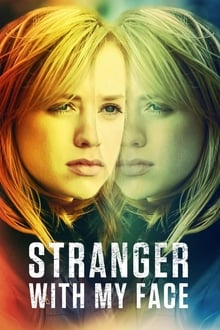 Poster do filme Stranger with My Face