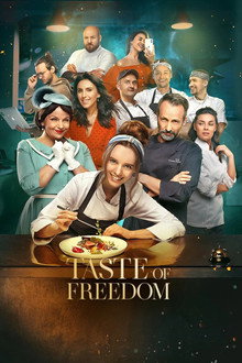 Taste of Freedom