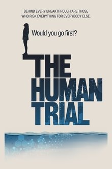 The Human Trial The Human Trial