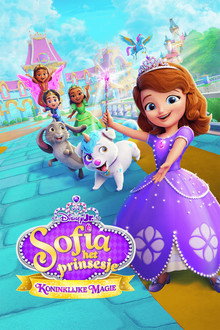 Sofia het Prinsesje: Koninklijke Magie