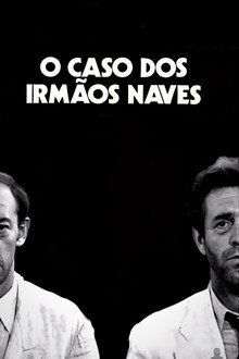 Case of the Naves Brothers