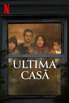Ultima casă