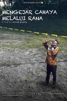 Mengejar Cahaya Melalui Rana
