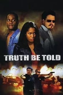 Poster do filme Truth Be Told