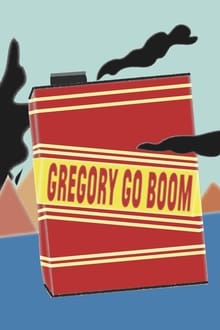 Poster do filme Gregory Go Boom