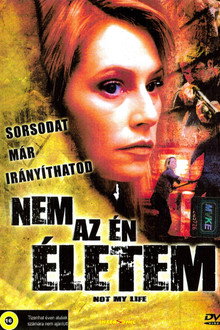 Nem az én életem