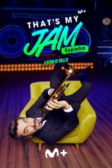 Poster da série That's My Jam (España)