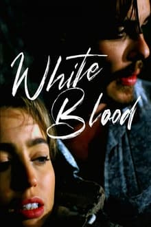 Poster do filme White Blood