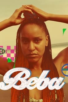 Poster do filme Beba: A História de Rebeca Huntt