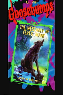 Poster do filme Goosebumps: The Werewolf of Fever Swamp