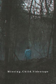 Missing Child Videotape