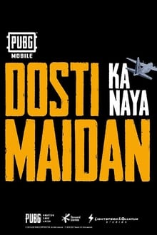 Poster da série Dosti Ka Naya Maidan