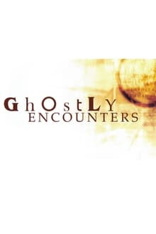 Poster da série Ghostly Encounters