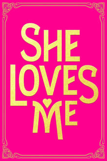 Poster do filme She Loves Me