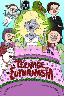 Teenage Euthanasia S02E01