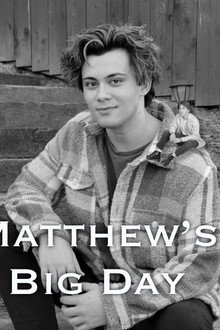 Matthew's Big Day