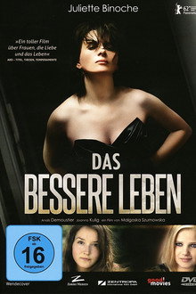 Das bessere Leben