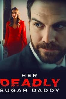 Her Deadly Sugar Daddy Her Deadly Sugar Daddy