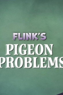 Flink's Pigeon Problems