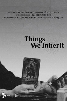 Things We Inherit
