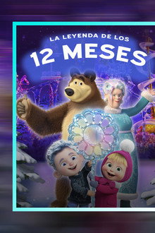 Masha y el oso: La leyenda de los 12 meses