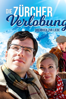 Die Zürcher Verlobung - Drehbuch zur Liebe
