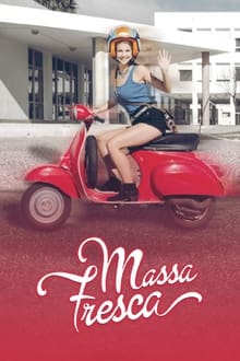 Massa Fresca tv show poster
