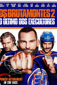 Os Brutamontes 2: Último dos Executores