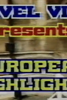 Travel Video: European Highlights