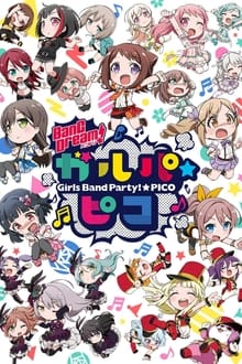 BanG Dream! Girls Band Party!☆PICO tv show poster