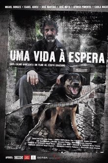 Uma Vida À Espera
