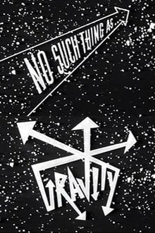 Poster do filme No Such Thing as Gravity