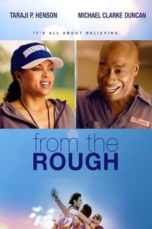 From the Rough From the Rough