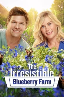 The Irresistible Blueberry Farm movie poster