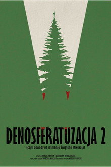 Denosferatuzacja 2 (czyli dowody na istnienie Świętego Mikołaja)