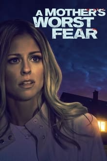 Poster do filme A Mother's Worst Fear