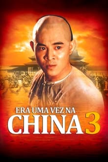 Poster do filme Era Uma Vez na China 3