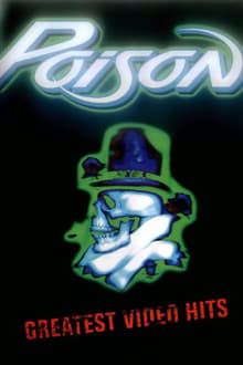 Poster do filme Poison - Greatest Videos Hits