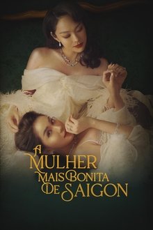 Imagem A Mulher Mais Bonita de Saigon 2023