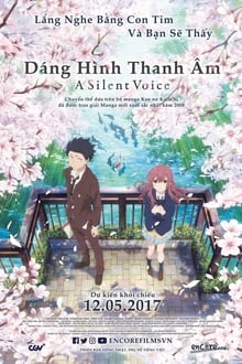 Dáng Hình Thanh Âm – A Silent Voice: The Movie (2016)