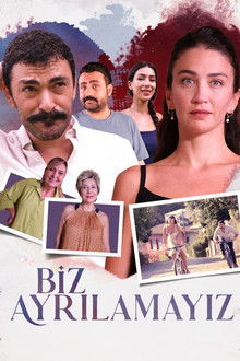 Biz Ayrılamayız