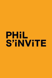 Phil s'invite tv show poster